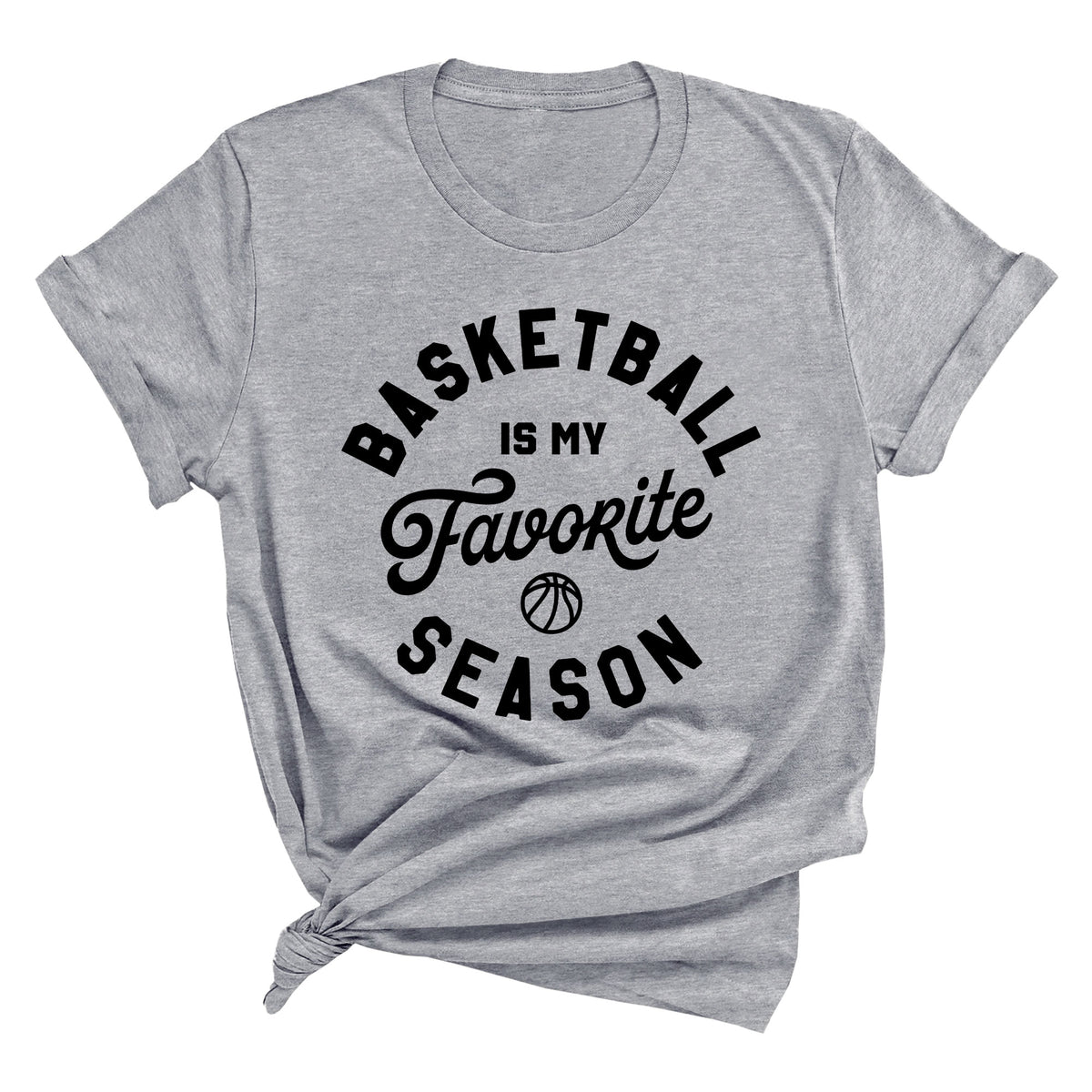 Basketball is My Favorite Season Unisex T-Shirt