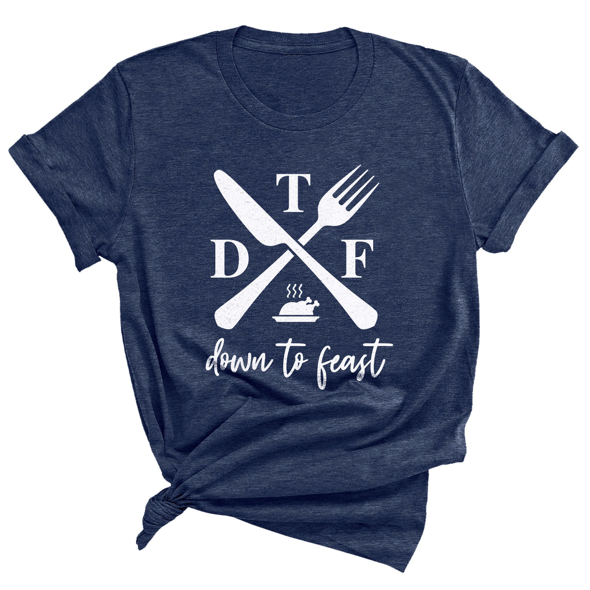 DTF Down to Feast Unisex T-Shirt