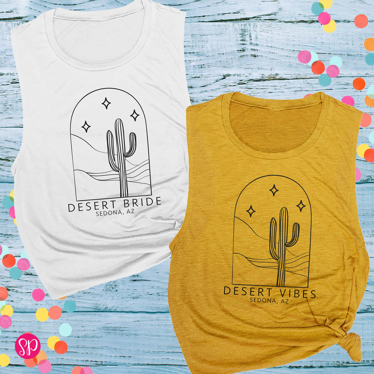 Desert Bride Vibes Bachelorette Custom Location Muscle Tank