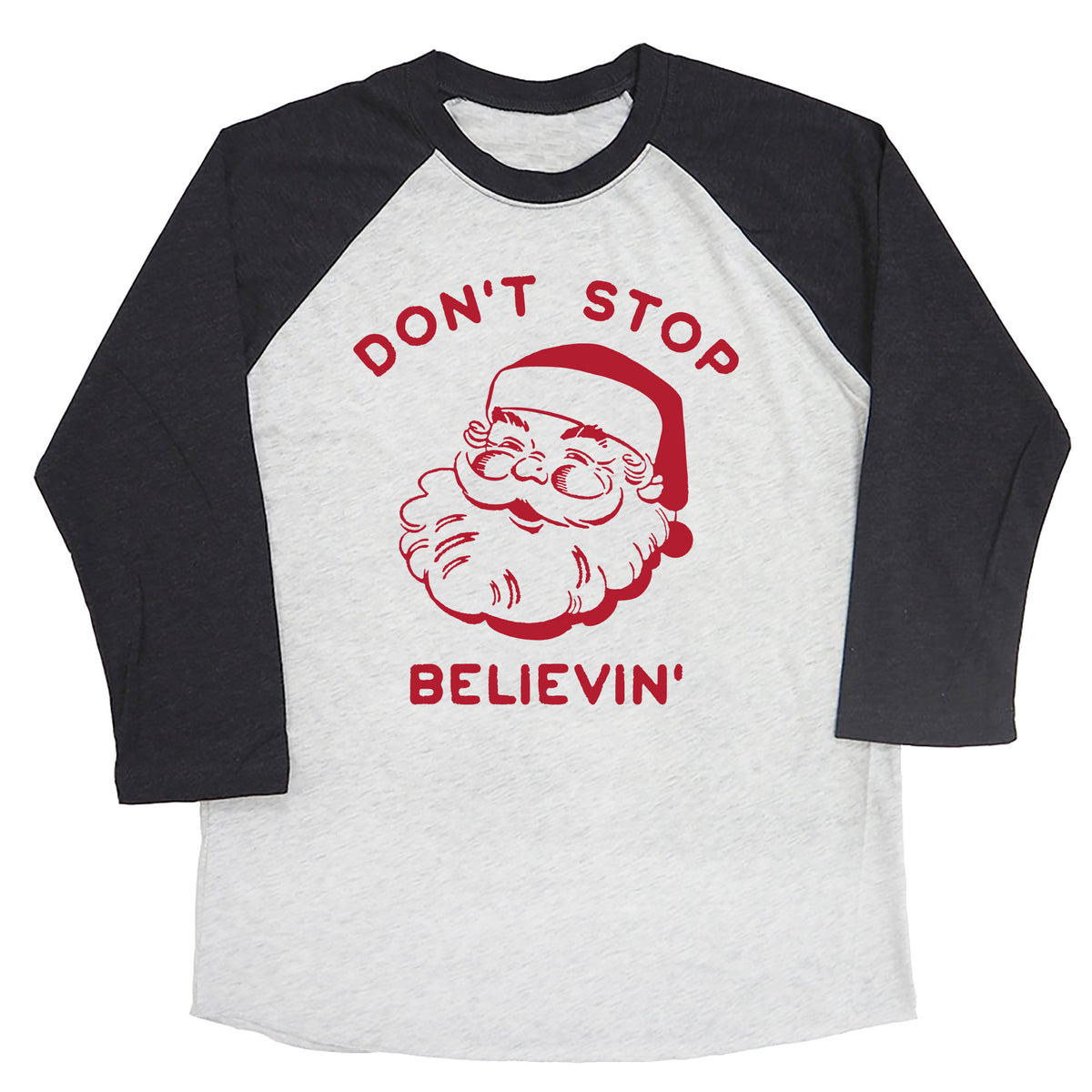 Don't Stop Believin' Raglan