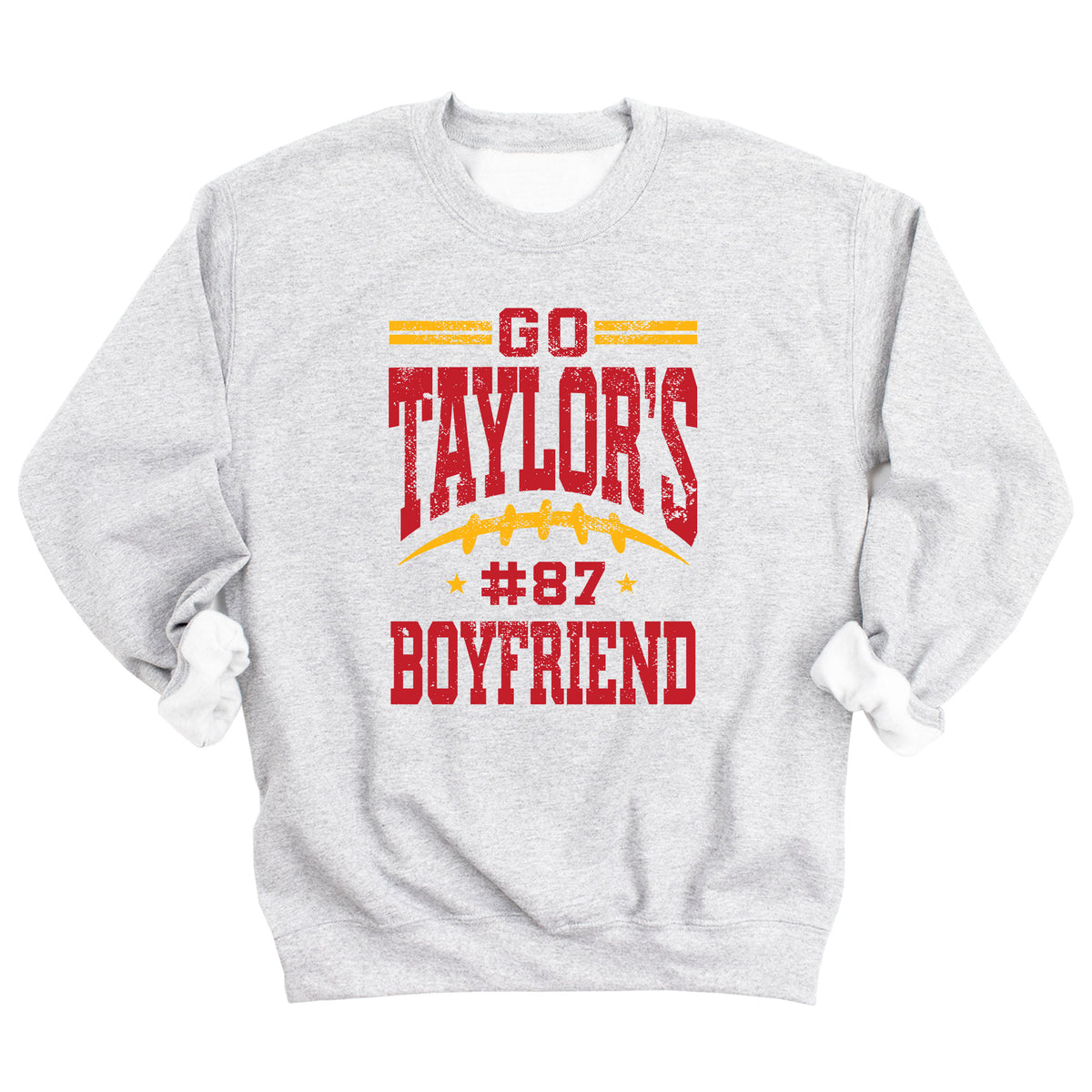 Go Taylor's Boyfriend Sweatshirt (RED & YELLOW INK)