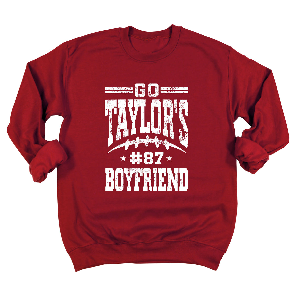 Go Taylor's Boyfriend Sweatshirt