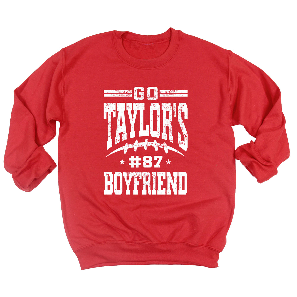 Go Taylor's Boyfriend Sweatshirt