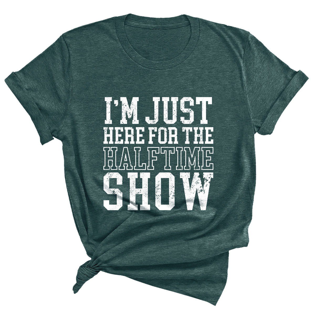 I'm Just Here for the Halftime Show Unisex T-Shirt