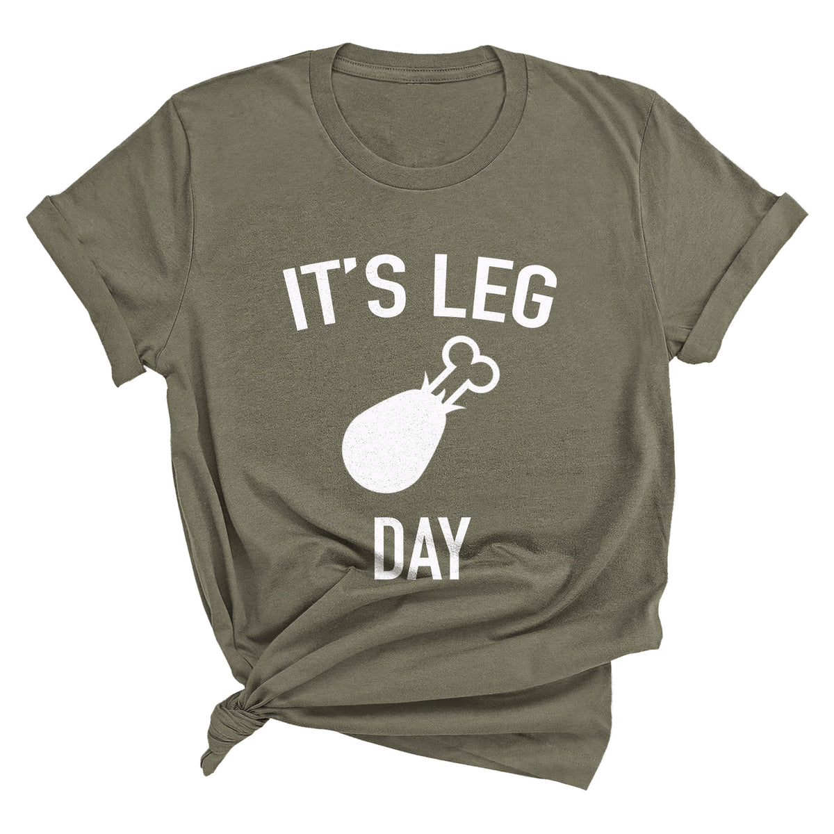It's Leg Day Unisex T-Shirt