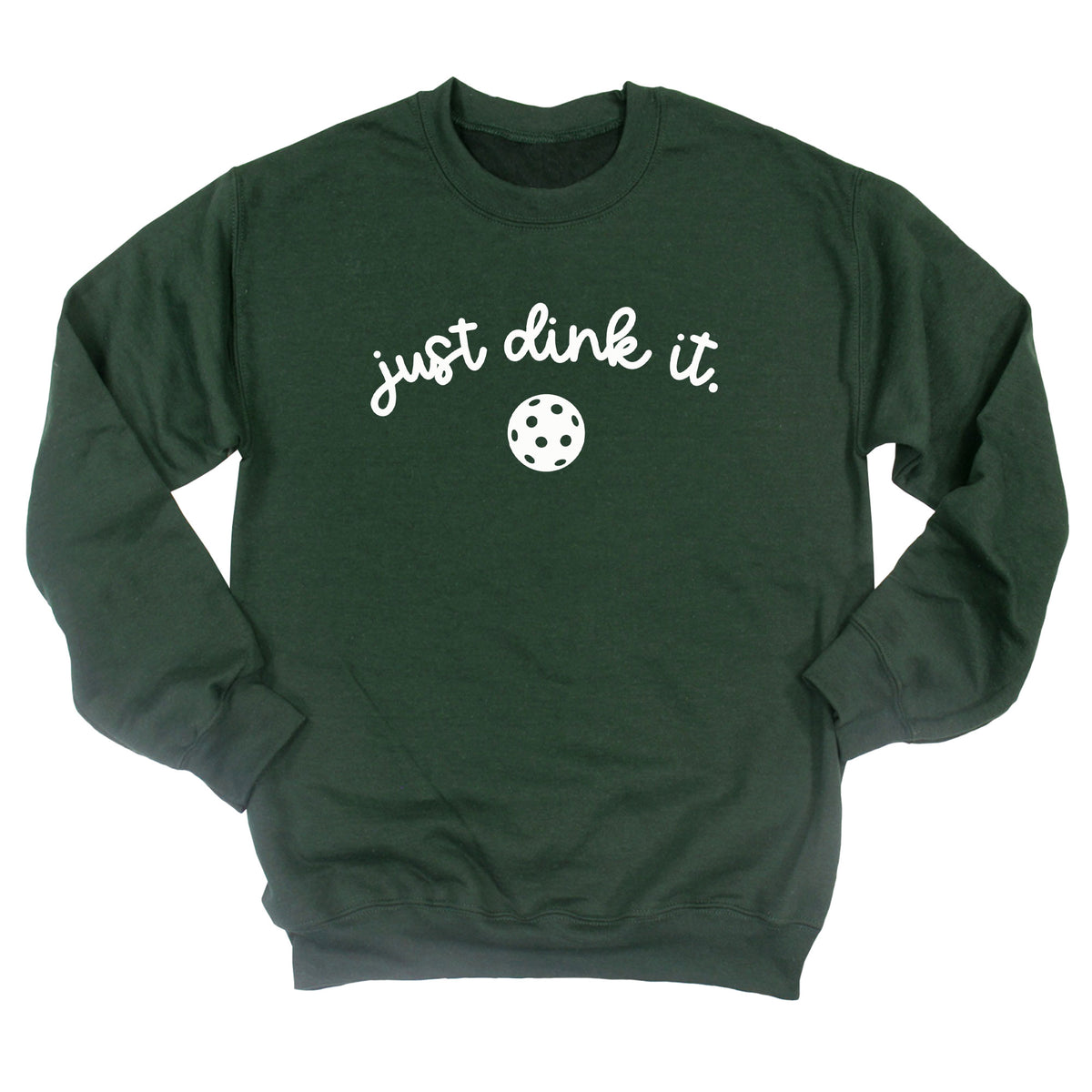 Just Dink It with Ball Sweatshirt