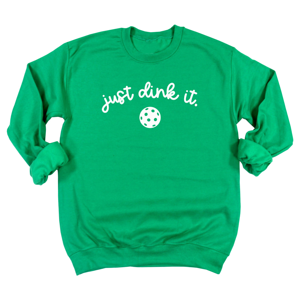Just Dink It with Ball Sweatshirt