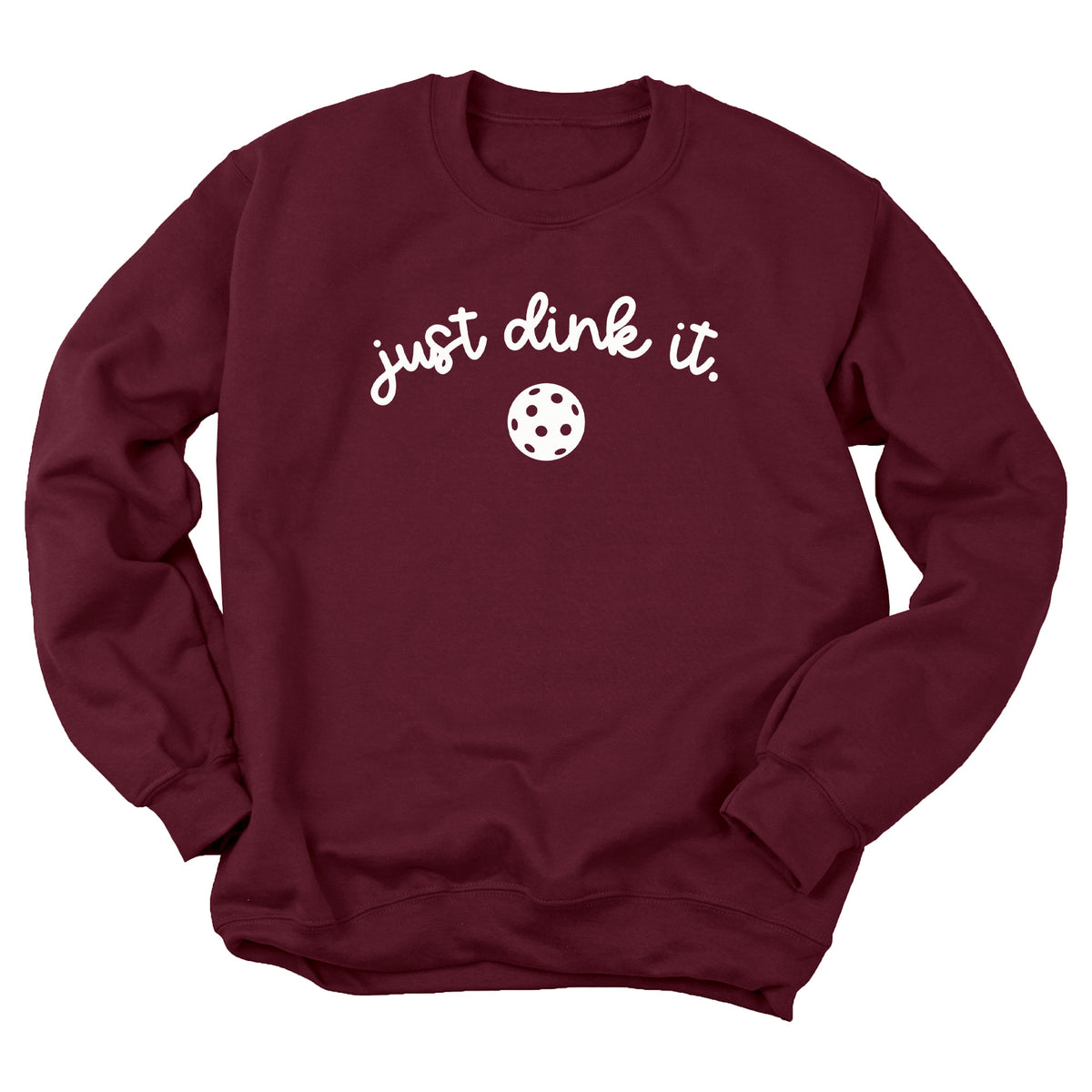 Just Dink It with Ball Sweatshirt