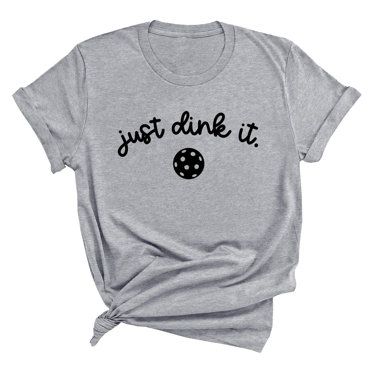 Just Dink It with Ball Unisex T-Shirt