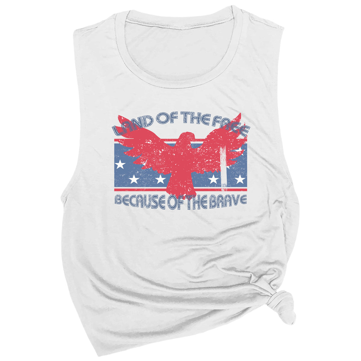 Land of the Free Because of the Brave Muscle Tee