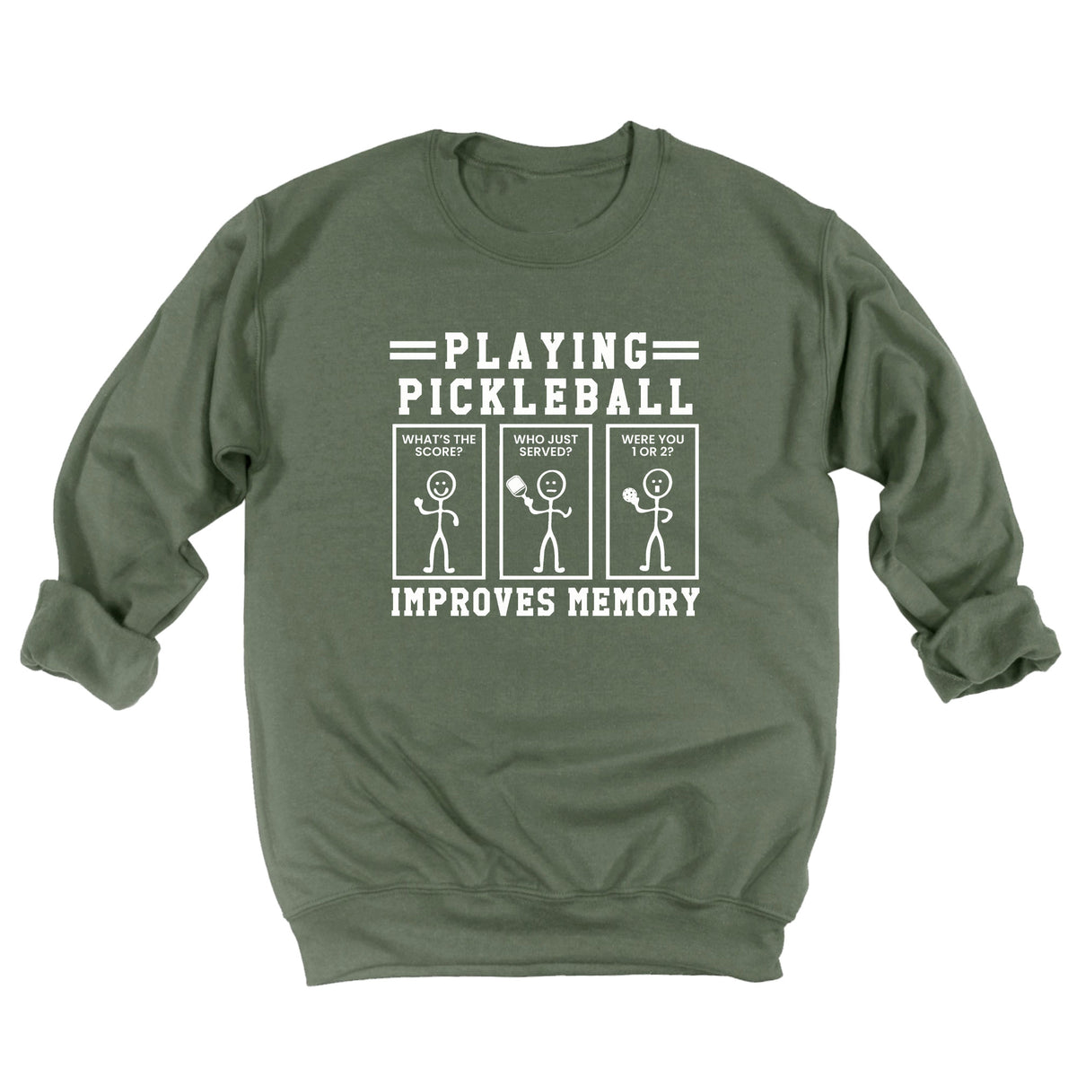 Playing Pickleball Improves Memory Sweatshirt
