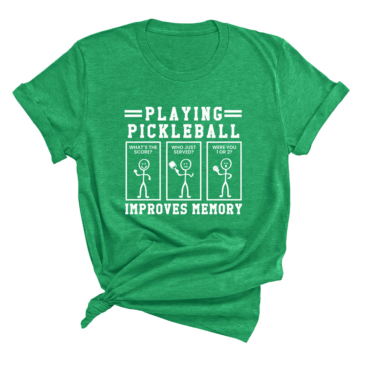 Playing Pickleball Improves Memory Unisex T-Shirt
