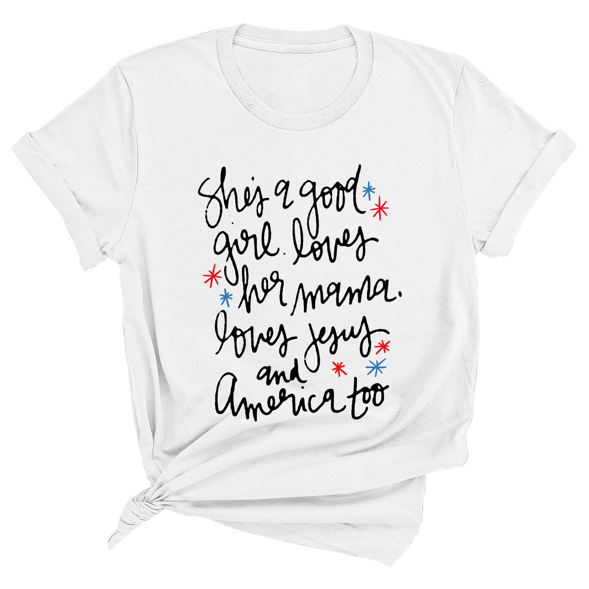 Loves Jesus and America Too Unisex T-Shirt