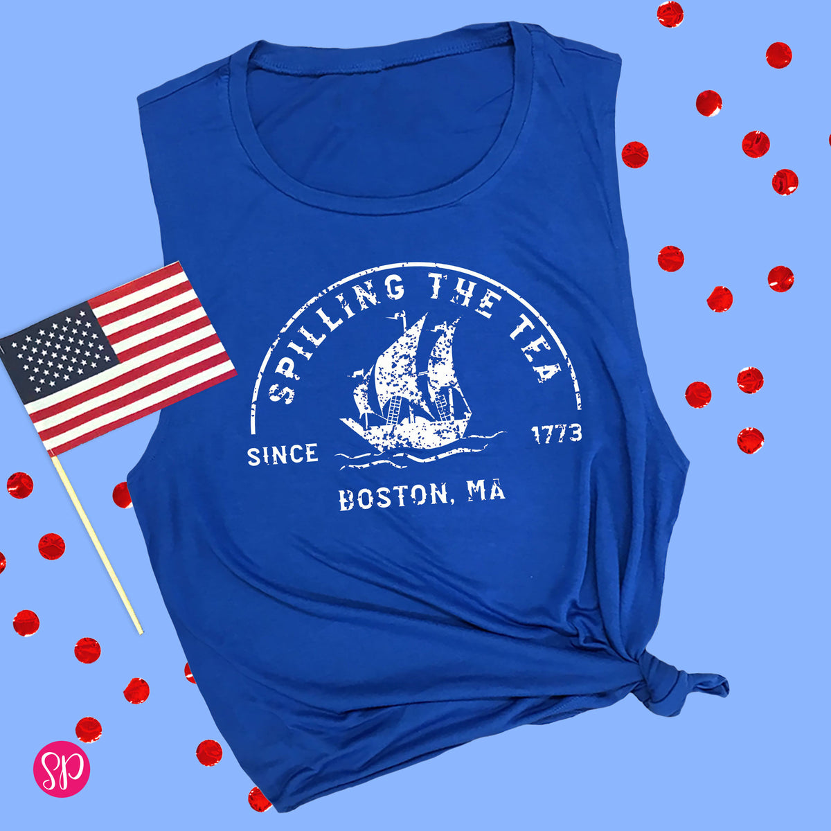 Spilling the Tea Since 1773 Muscle Tee