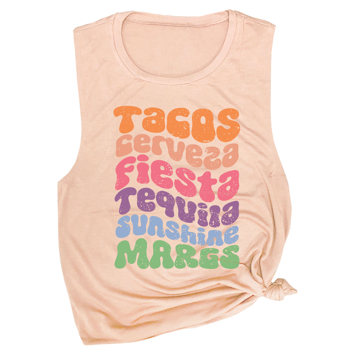 Tacos, Cerveza, Fiesta, Tequila, Sunshine, Margs Muscle Tee