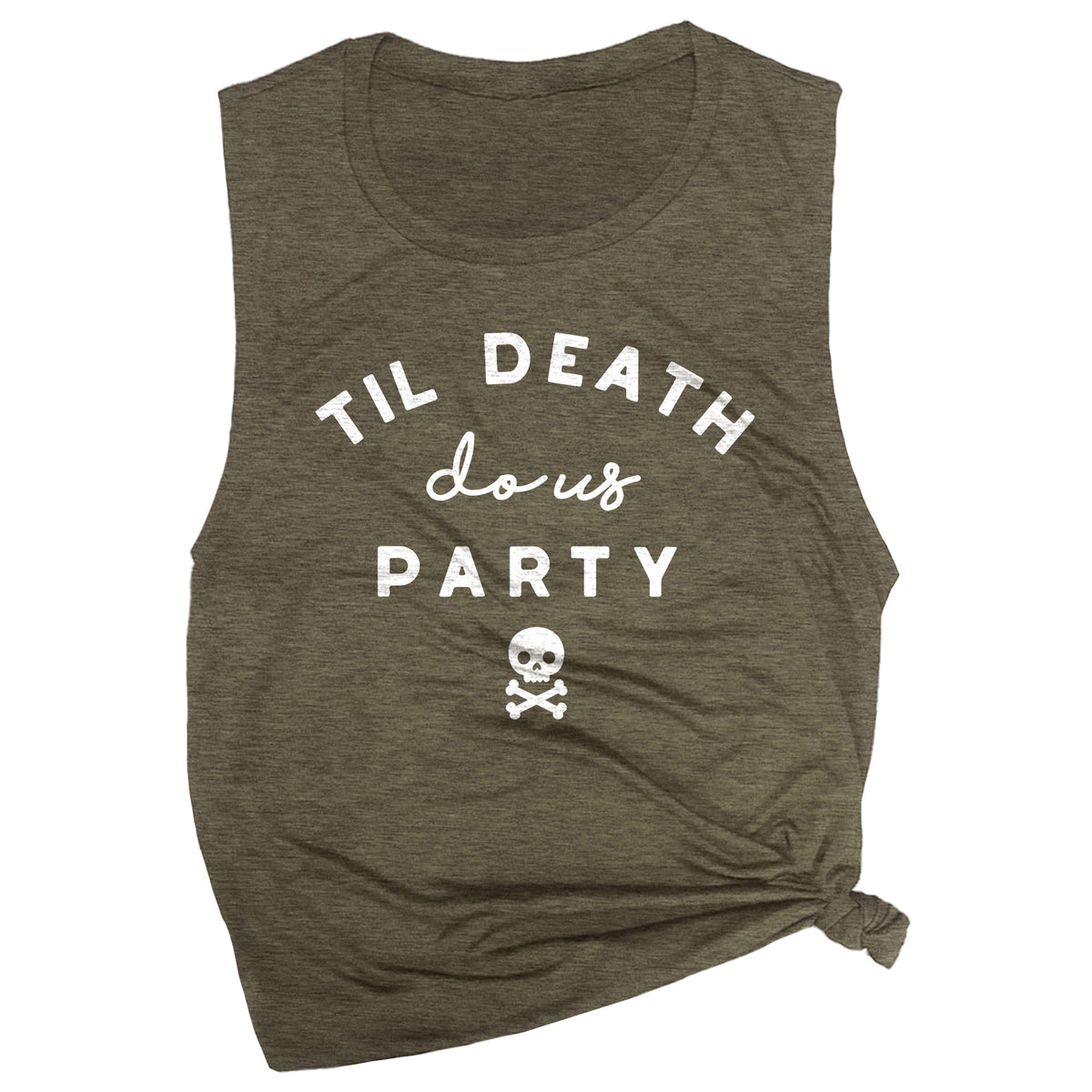 Til Death Do Us Party Muscle Tee