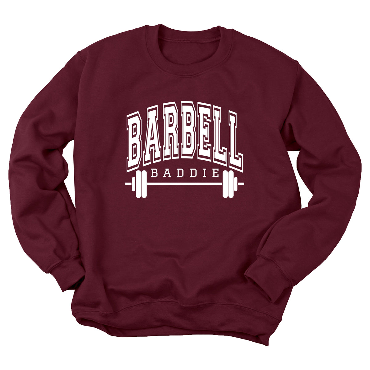 Barbell Baddie Sweatshirt