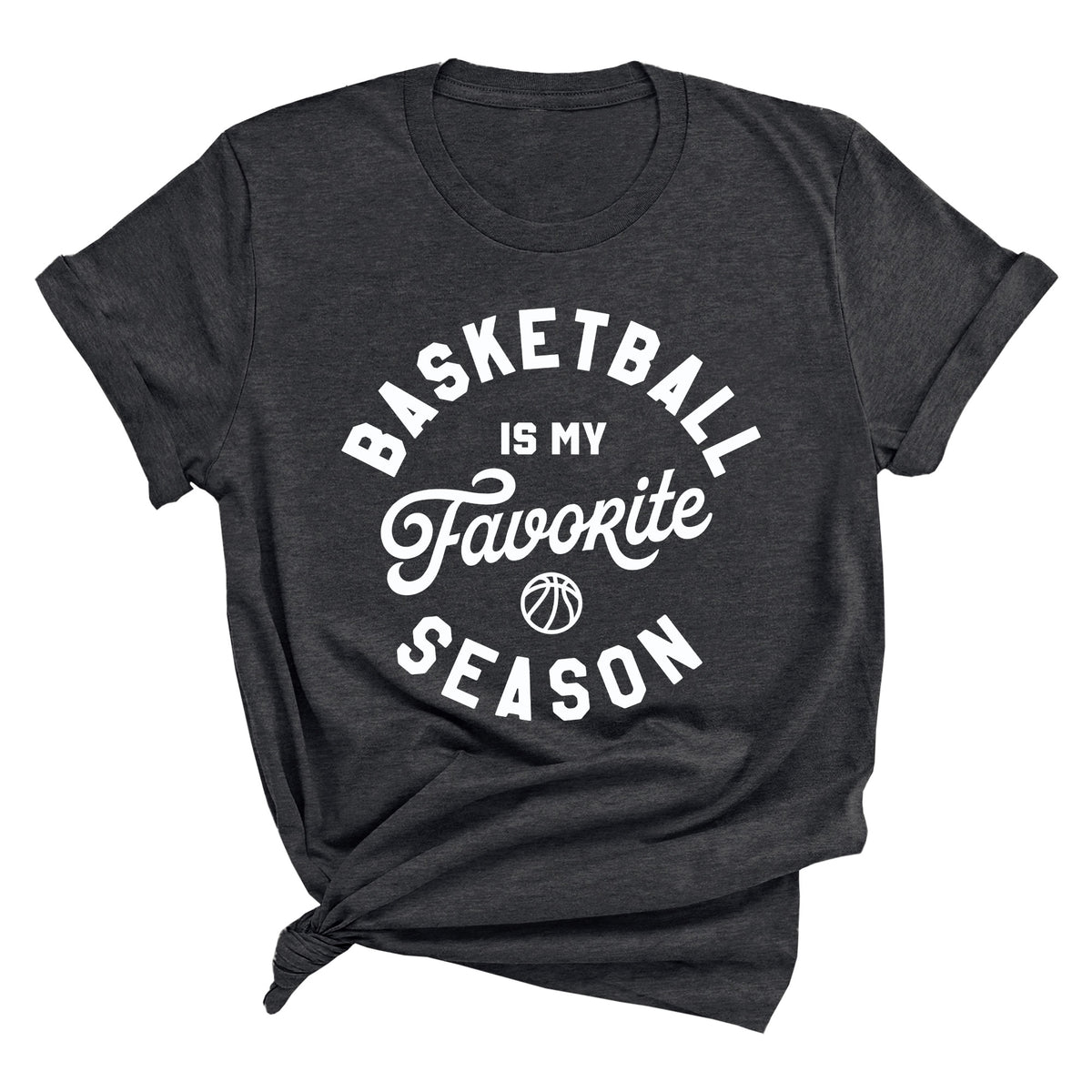 Basketball is My Favorite Season Unisex T-Shirt