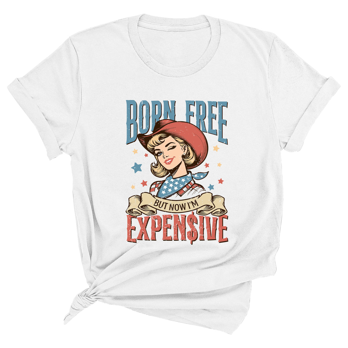 Born Free But Now I'm Expensive Unisex T-Shirt