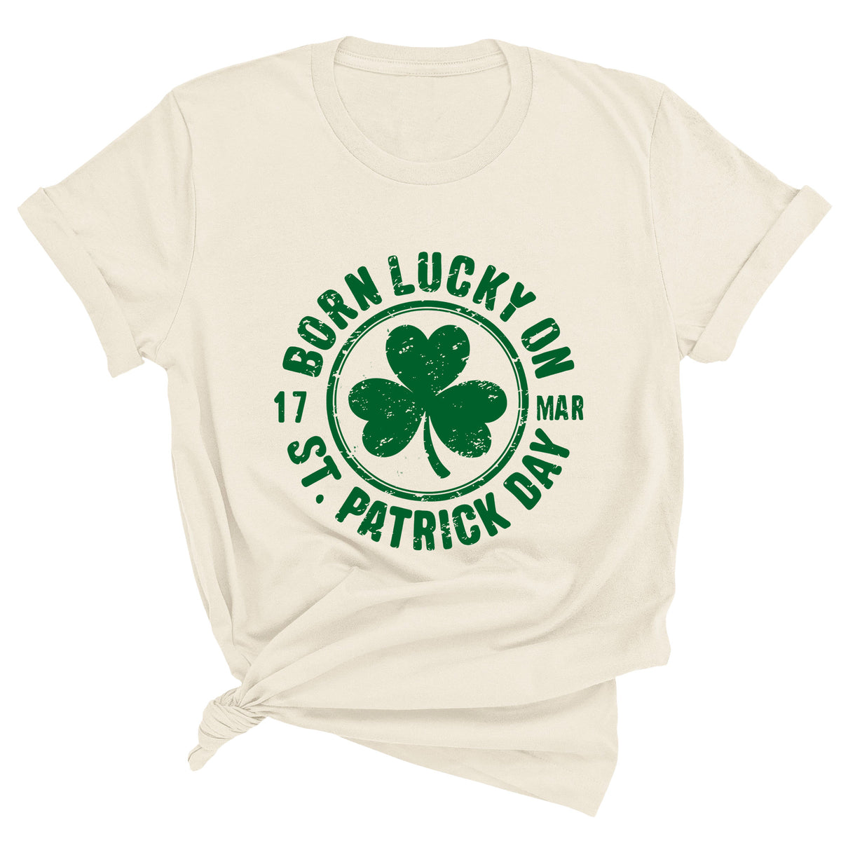 Born Lucky on St. Patricks Day Unisex T-Shirt