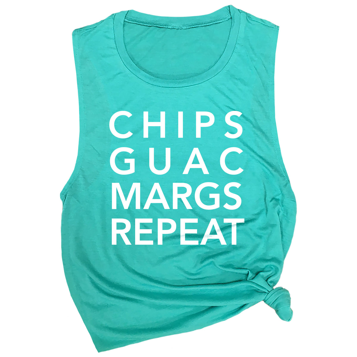 Chips Guac Margs Repeat Muscle Tee