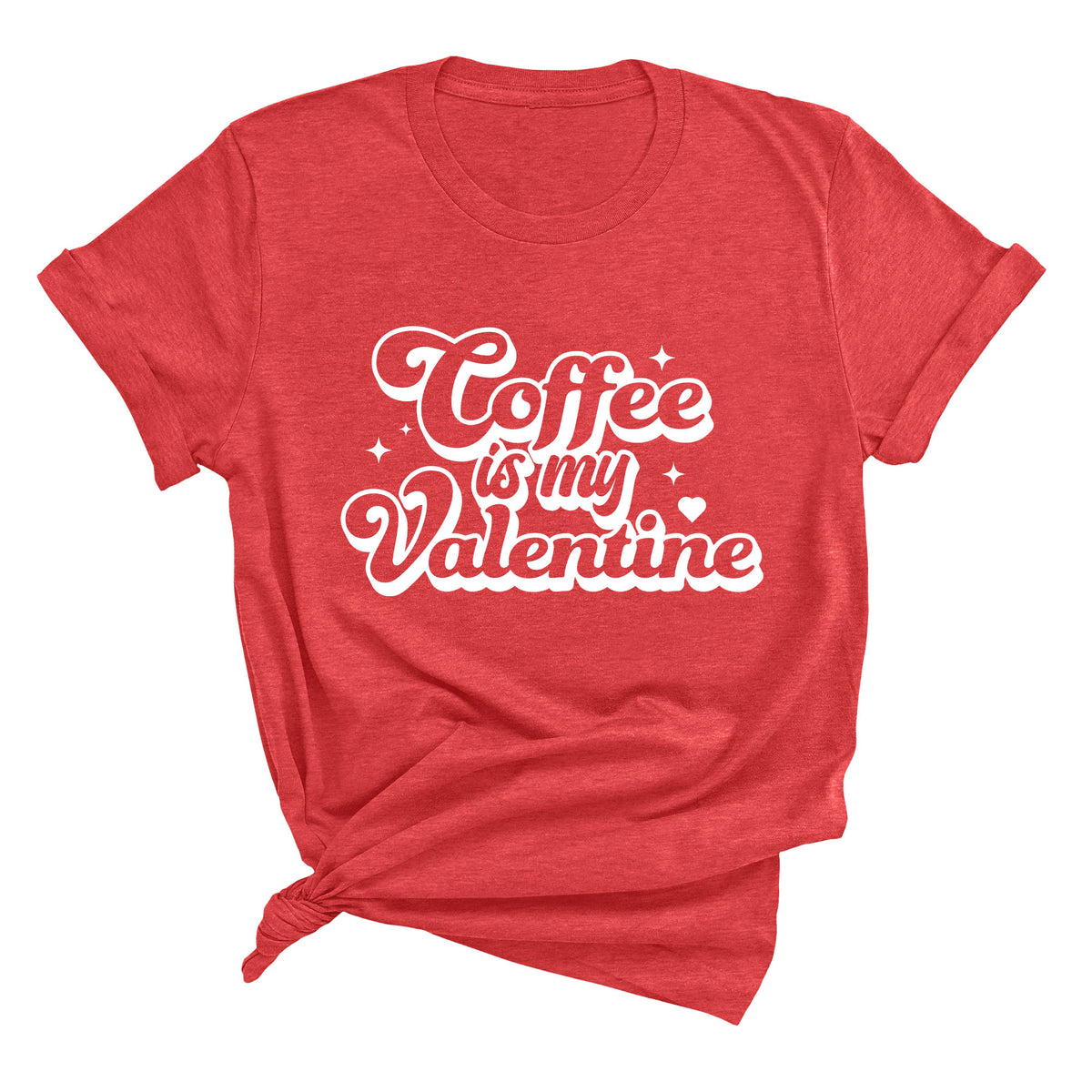 Coffee is My Valentine Unisex T-Shirt