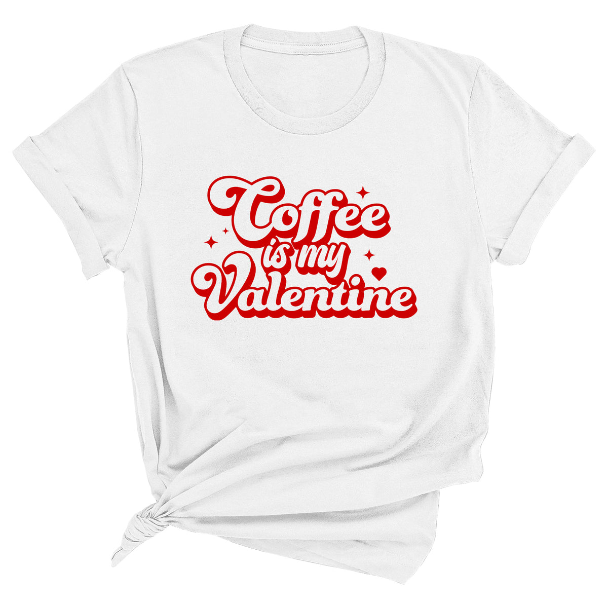 Coffee is My Valentine Unisex T-Shirt