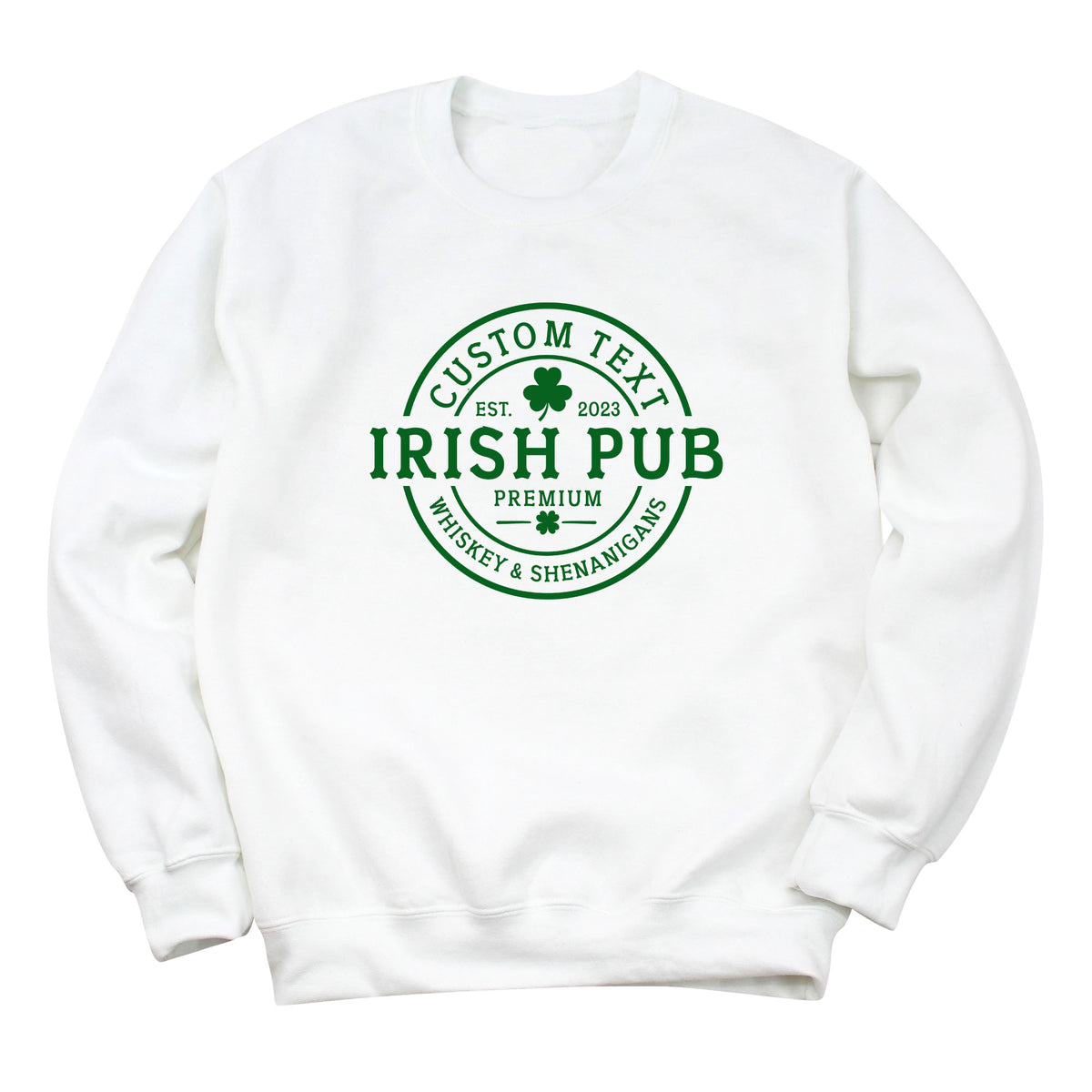 Custom Irish Pub Sweatshirt