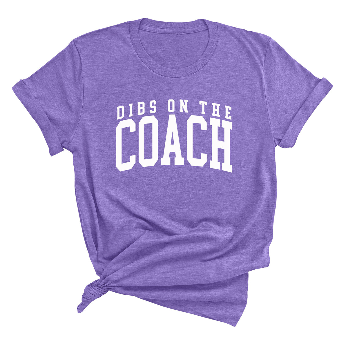 Dibs on the Coach Unisex T-Shirt