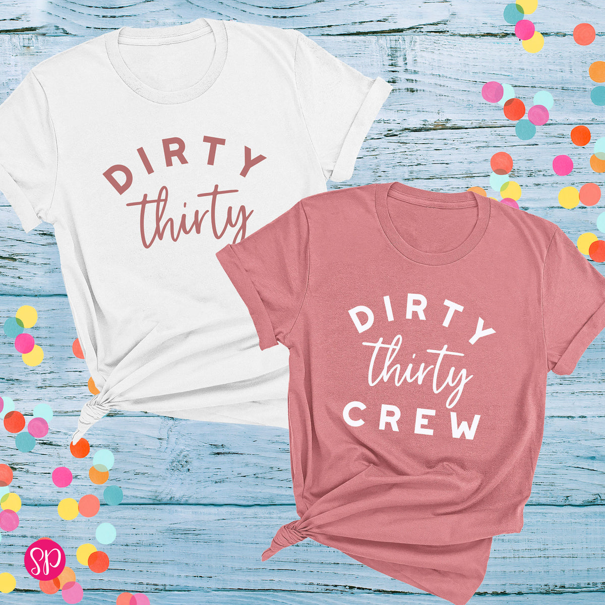 Dirty Thirty Group Matching 30th Birthday Graphic Tee Shirt
