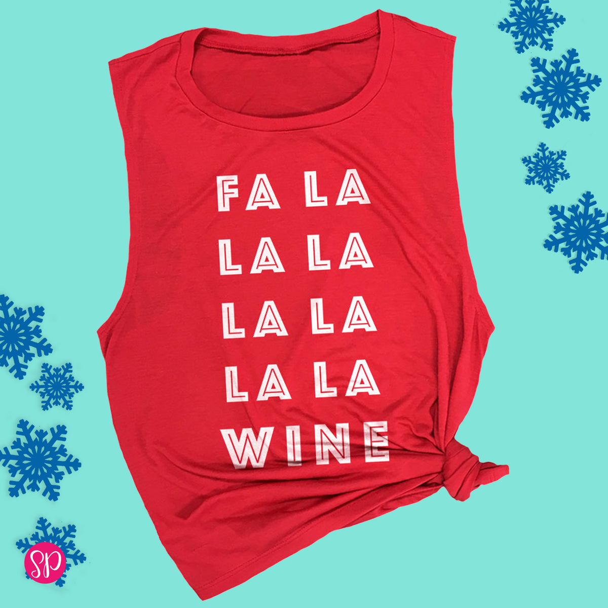 Fa La Wine Christmas Holiday Drinking Workout Muscle Tank for Women