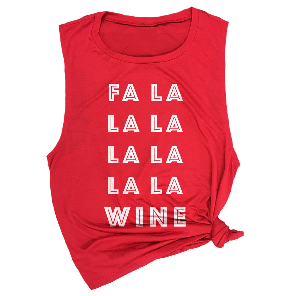 Fa La La La Wine Muscle Tee