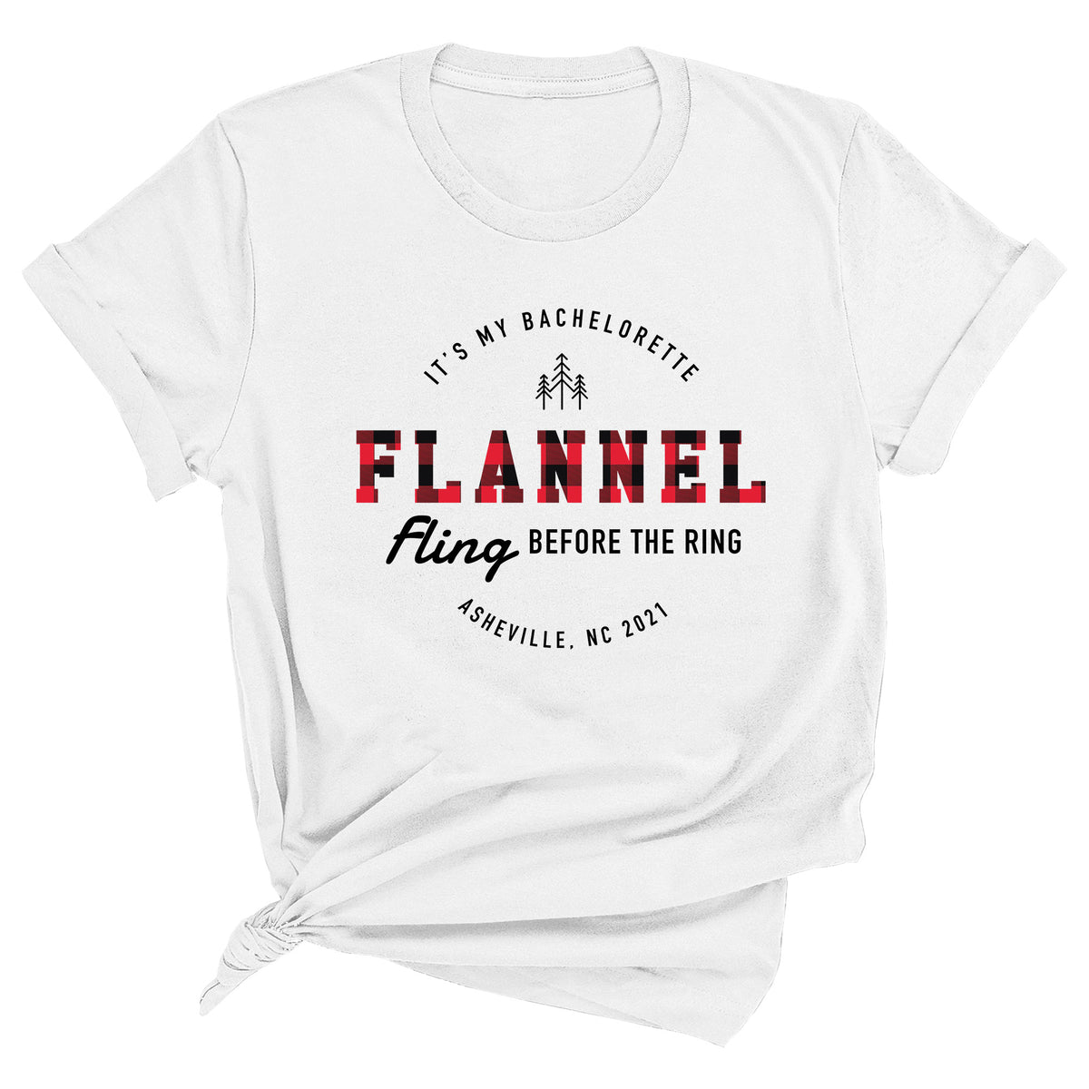 Flannel Fling Before the Ring with Custom Premium Unisex T-Shirt