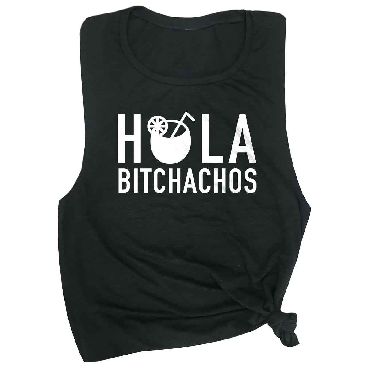 Hola Bitchachos Muscle Tee