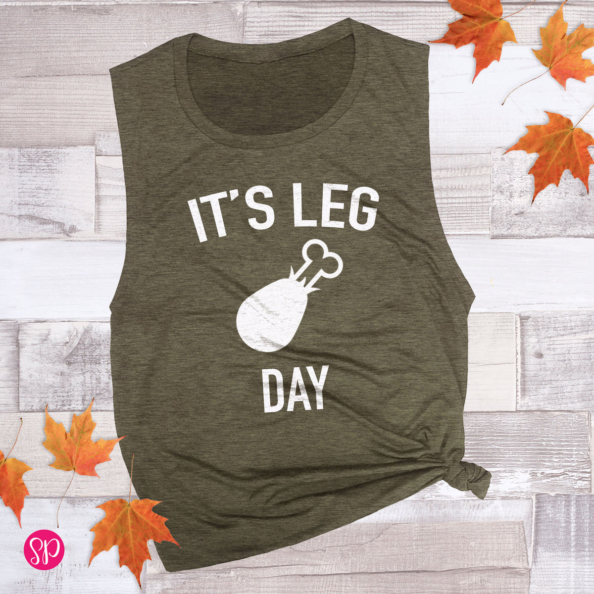 It's Leg Day Turkey Leg Thanksgiving Eating Feast Trot Running Workout Fitness Tank Top Women