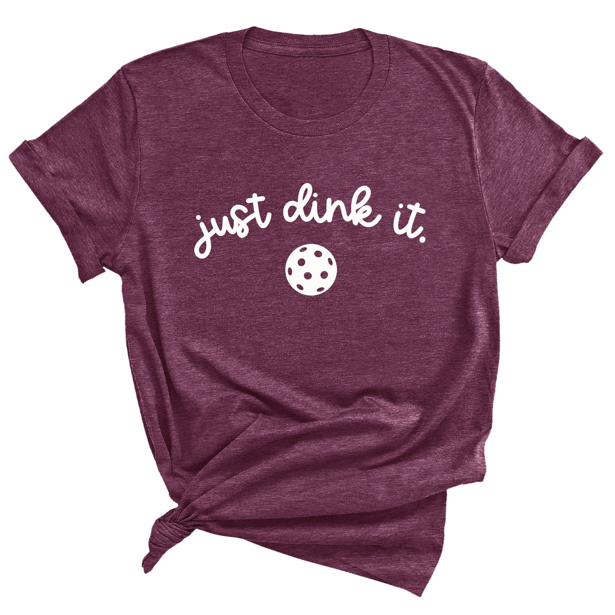 Just Dink It with Ball Unisex T-Shirt