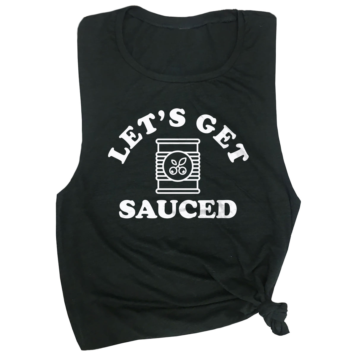 Let's Get Sauced Muscle Tee