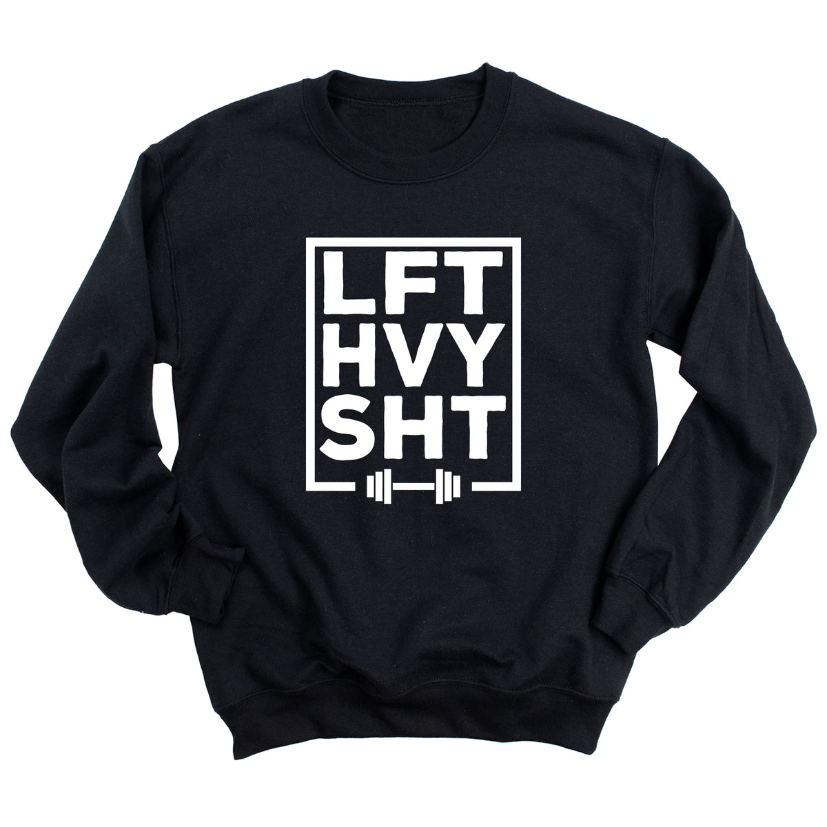 LFT HVY SHT Sweatshirt