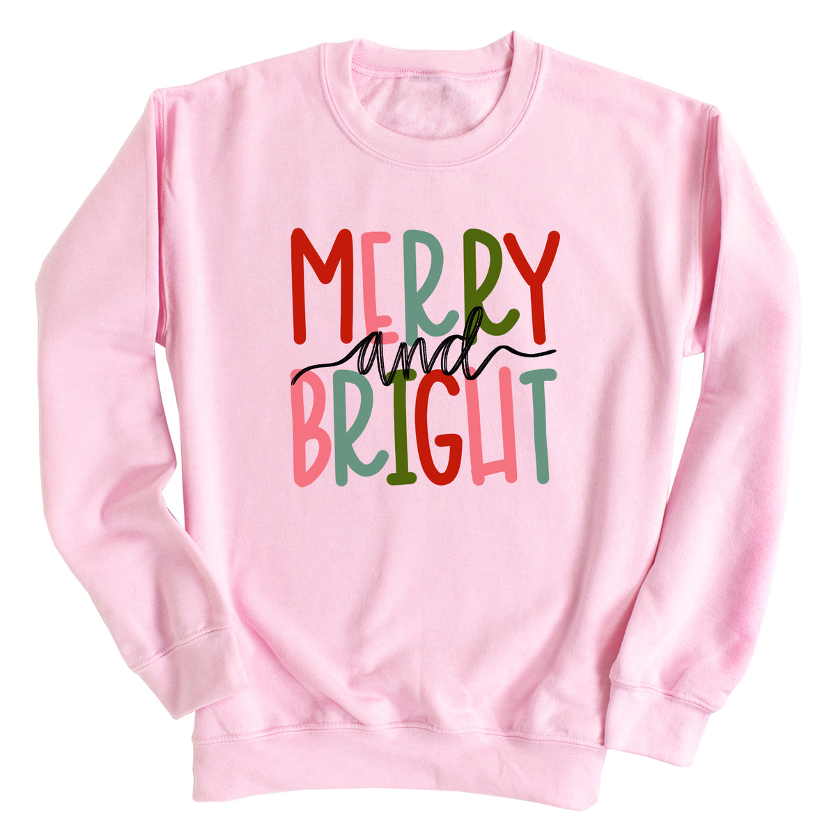 Merry and Bright Sweatshirt