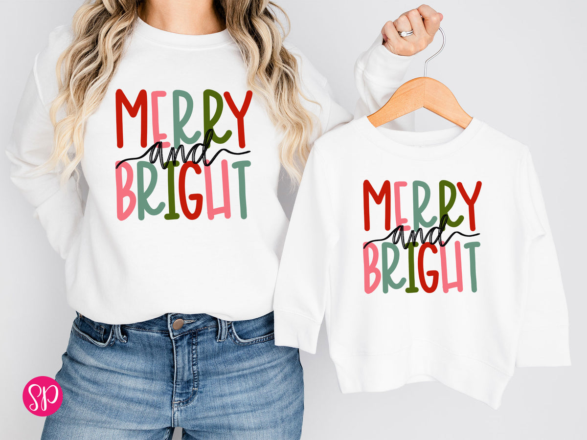 Matching Merry and Bright Sweatshirt