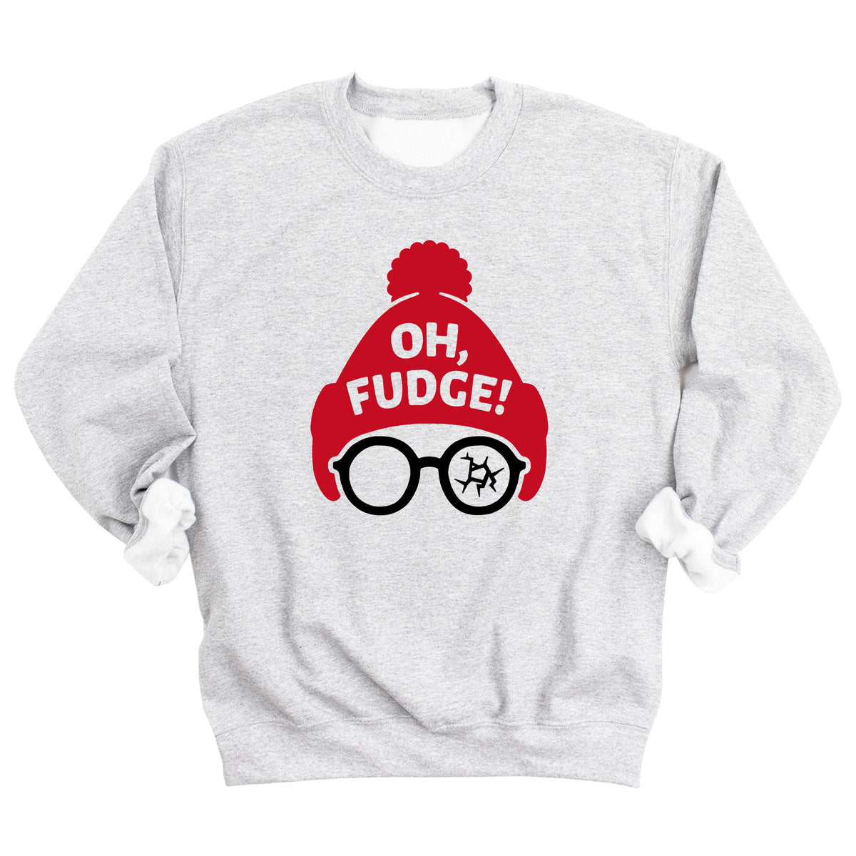 Oh, Fudge! Sweatshirt