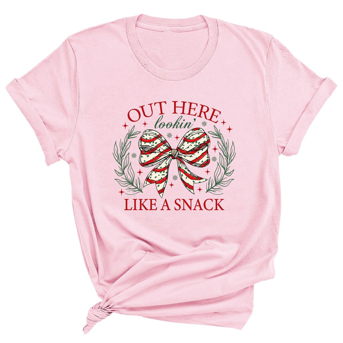 Out Here Lookin' Like a Snack Unisex T-Shirt