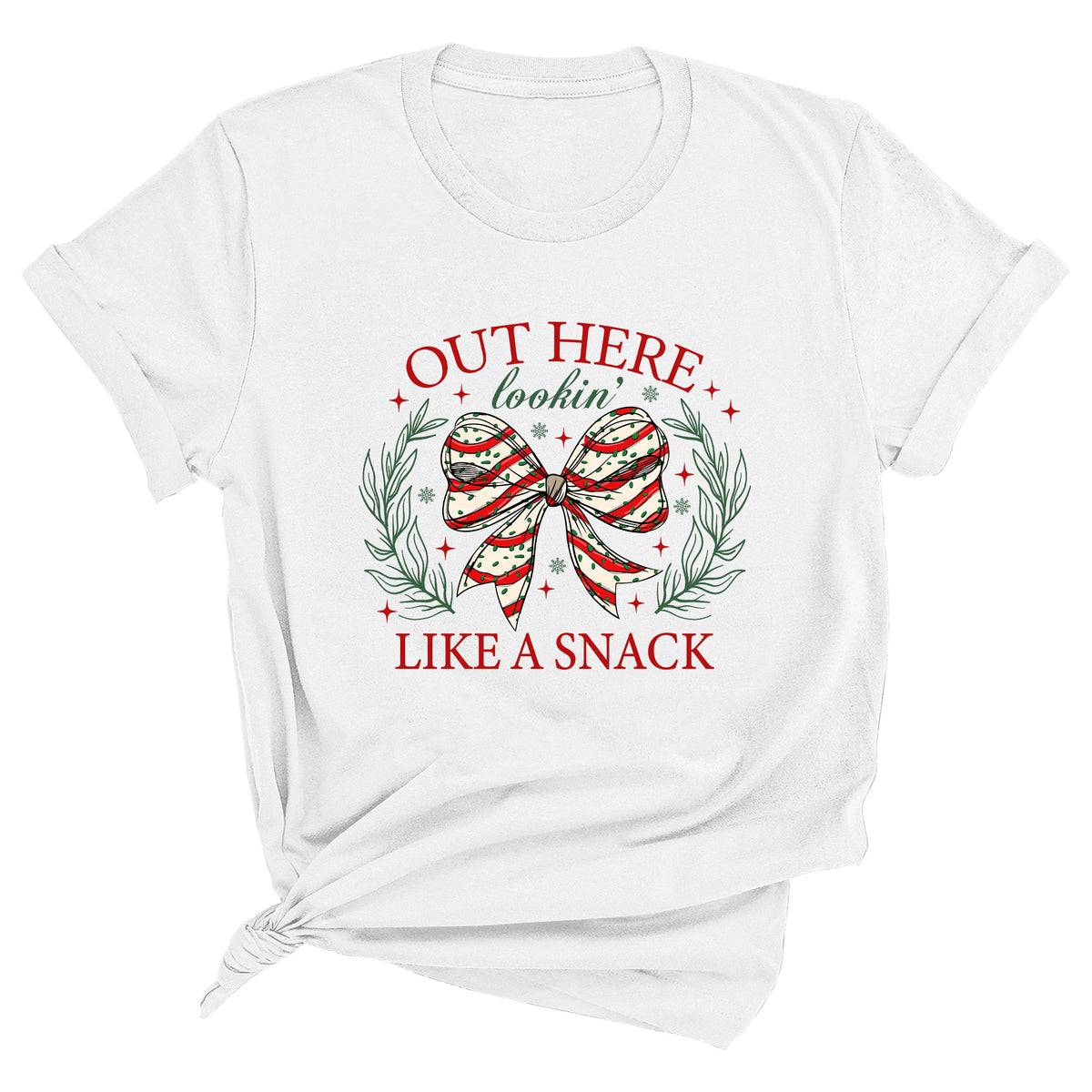 Out Here Lookin' Like a Snack Unisex T-Shirt