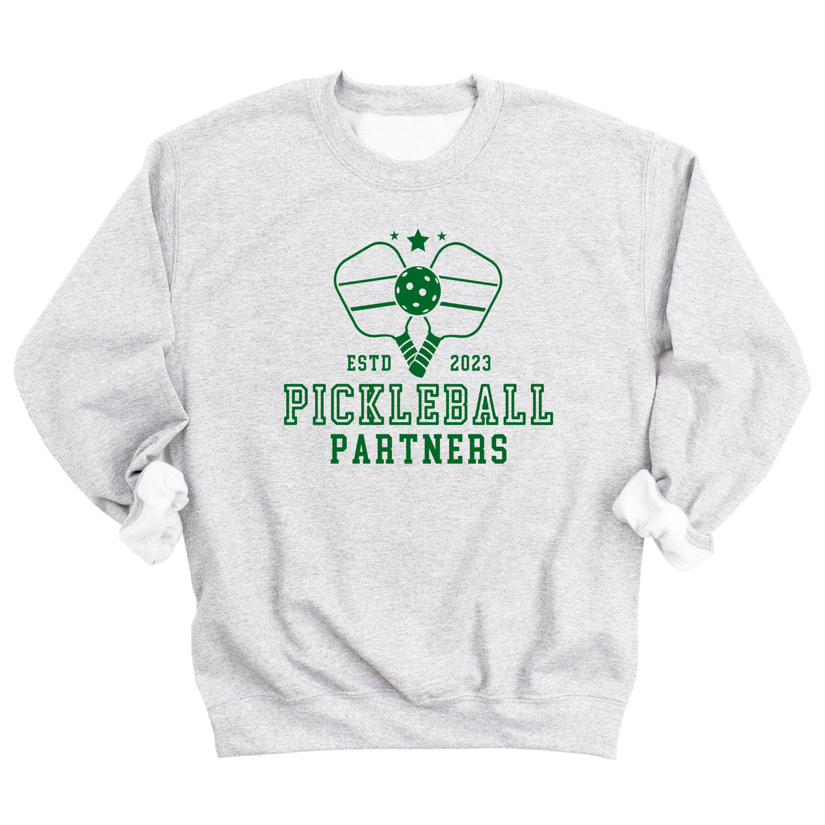 Pickleball Partners Since Custom Year Sweatshirt (GREEN INK)