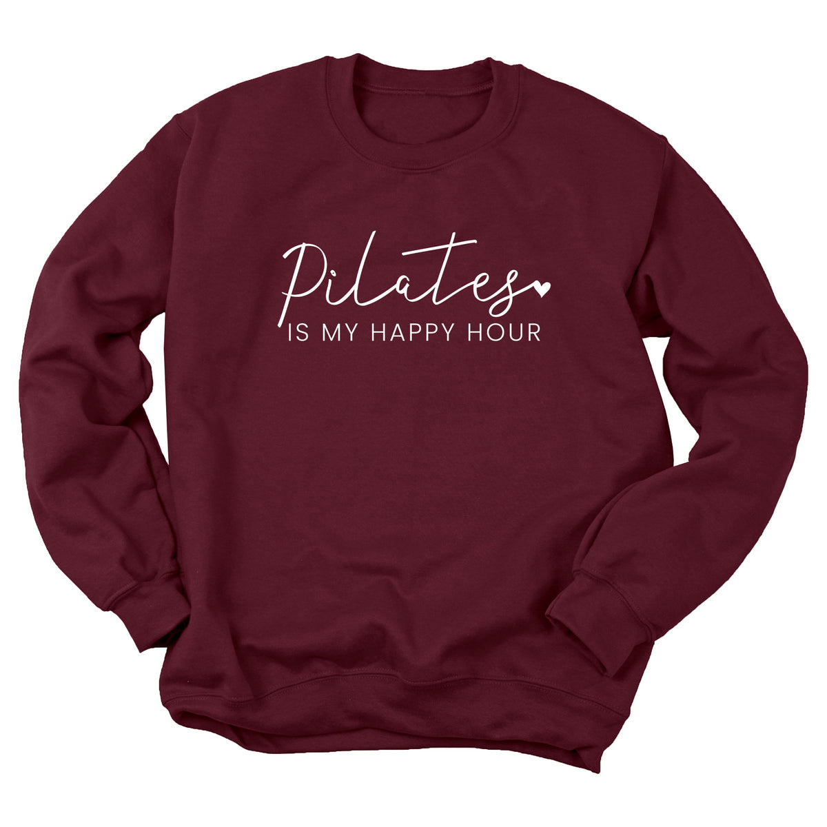 Pilates is My Happy Hour Sweatshirt