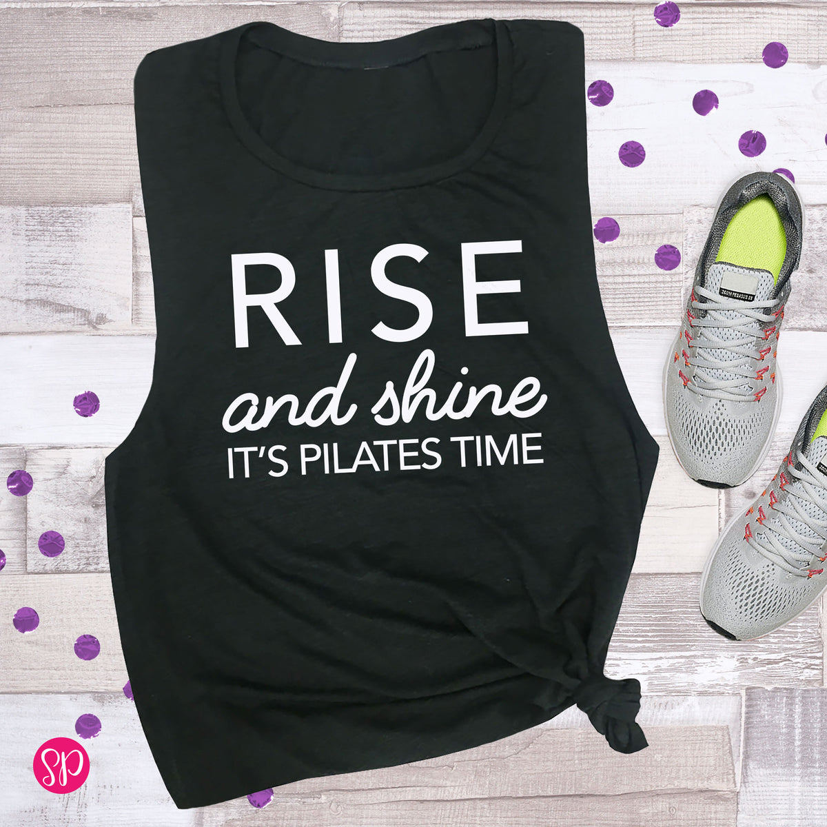 Rise & Shine It's Pilates Time Muscle Tee – Spunky Pineapple