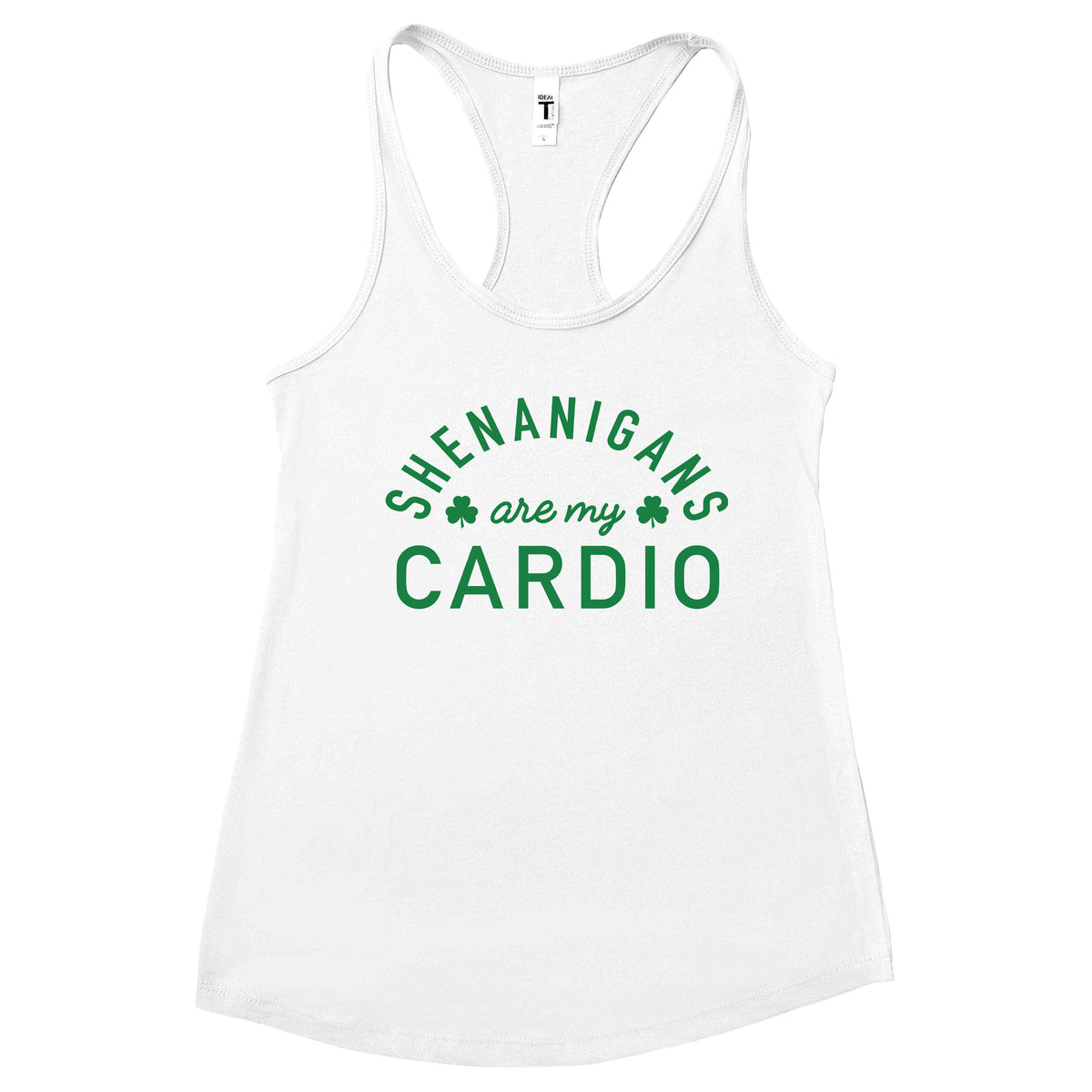 Shenanigans are My Cardio Tank Top