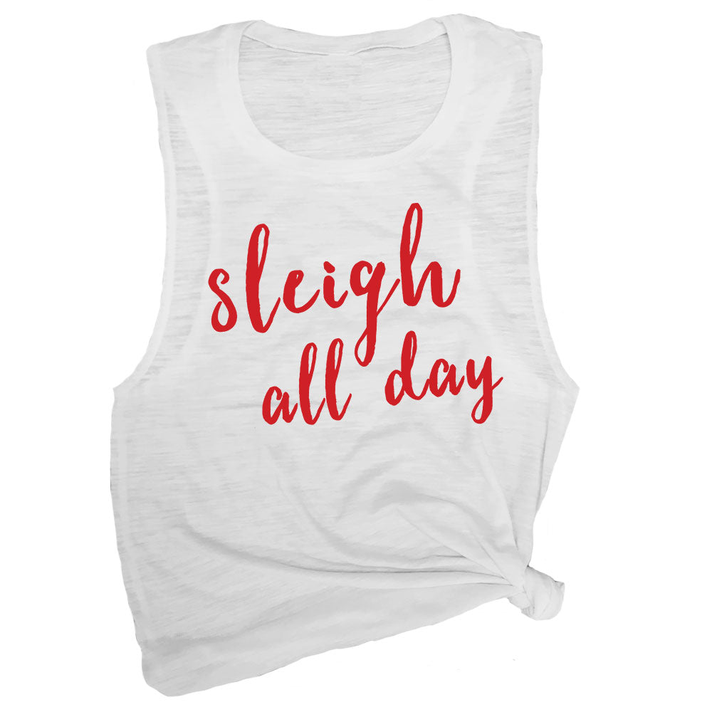 Sleigh All Day Muscle Tee
