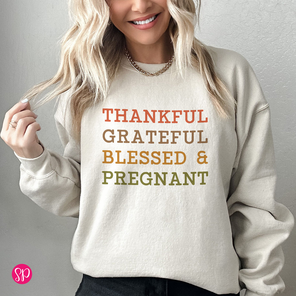 Thankful Grateful Blessed & Pregnant Sweatshirt