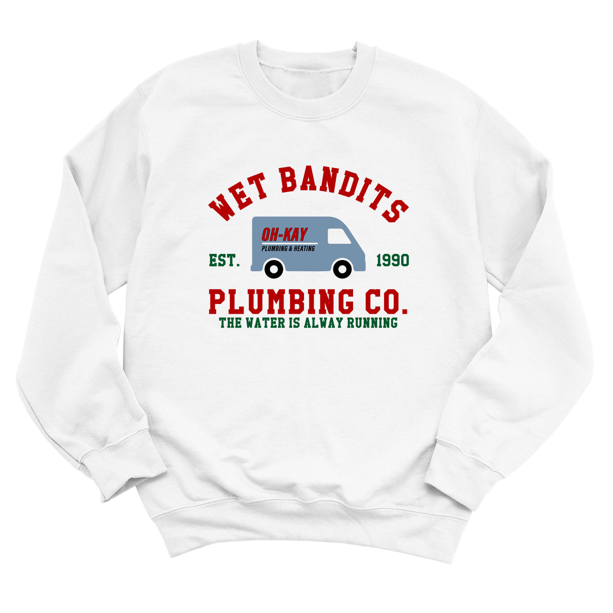 Wet Bandits Plumbing Co. Sweatshirt